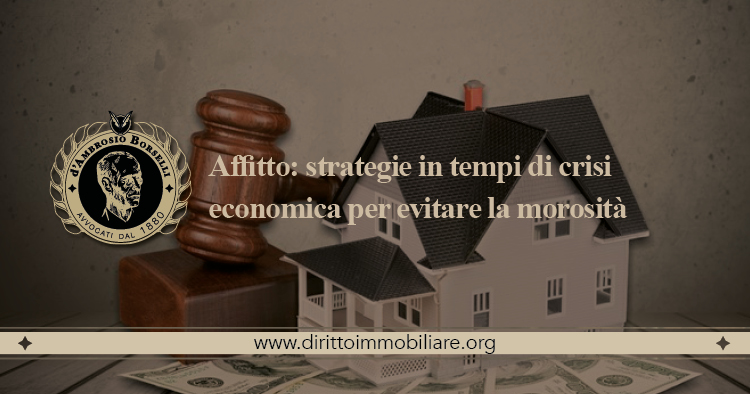 https://dirittoimmobiliare.org/wp-content/uploads/2013/09/16_Affitto-strategie-in-tempi-di-crisi-economica-per-evitare-la-morosità.jpg