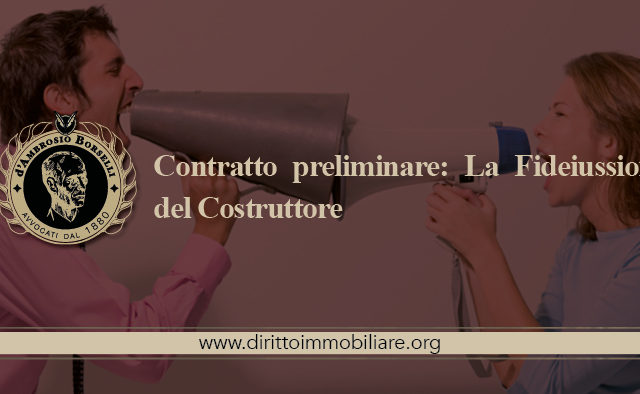 https://dirittoimmobiliare.org/wp-content/uploads/2015/04/05_Contratto-preliminare-La-Fideiussione-del-Costruttore-640x394.jpg
